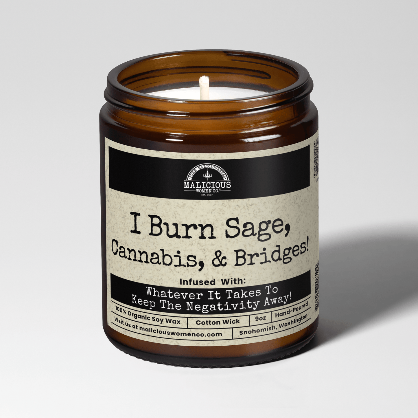 I Burn Sage, Cannabis & Bridges 9oz Witch Candle - Negativity Banishing
