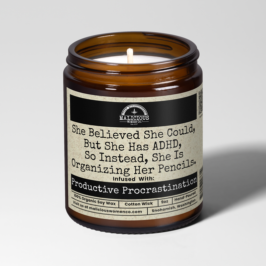 She Believed She Could, But She Has ADHD 9oz Candle - Frooty Loops Scent
