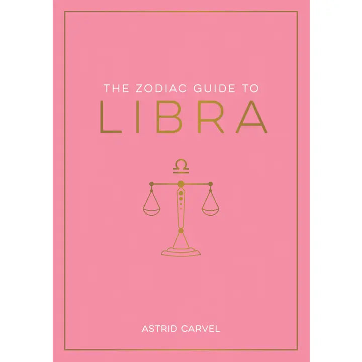 The Zodiac Guide To Libra