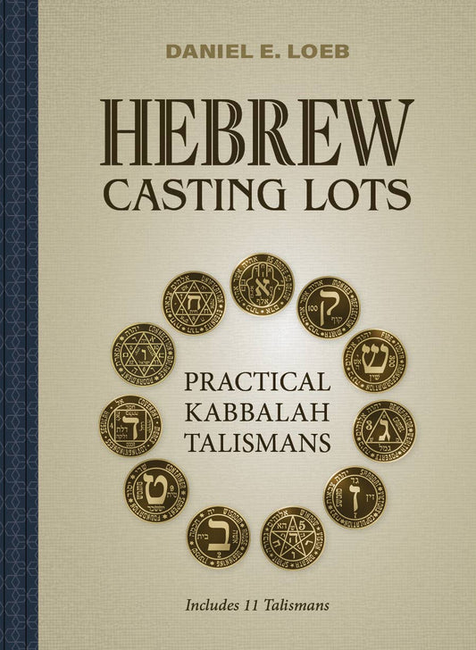 Hebrew Casting Lots: Practical Kabbalah Talismans